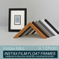 Instax Film Float Frame - Suits One Instax Mini - PhotoFramesandMore - Wooden Picture Frames