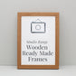 Oak Colour - Wooden Ready Made Frames - PhotoFramesandMore - Wooden Picture Frames