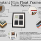 Instax Film Float Frame - Suits Four Instax Square Films - PhotoFramesandMore - Wooden Picture Frames